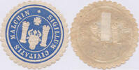 Deutschland-Altdeutschland Sigillum Cititatis Malchin -
