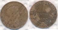 Frankreich 1 Centime Typ Dupuis -