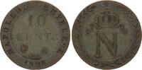 Frankreich, 10 Centimes, 1808A, Napoleon I., *459* ss 6.94 £  +  13.00 £ shipping