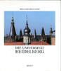 Sellin, Volker/Schlechter, Franz: Die Universität Heidelberg, -