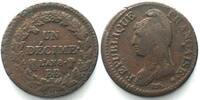 Frankreich FRANCE Decime An 8 (1799-1800) BB, Strasbourg mint, bronze VF-XF! -