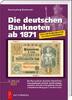 Deutschland 22.<br> Auflage Grabowski, Banknoten von 1871 -