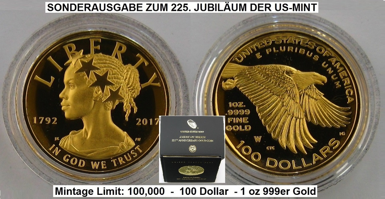 USA 100 Dollar 2017 American Liberty 225th Anniversary Gold Coin